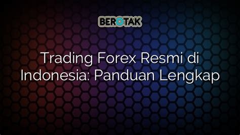 Broker trading forex resmi di indonesia  Exness – Bonus Signup $10